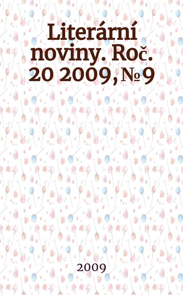 Literární noviny. Roč. 20 2009, № 9