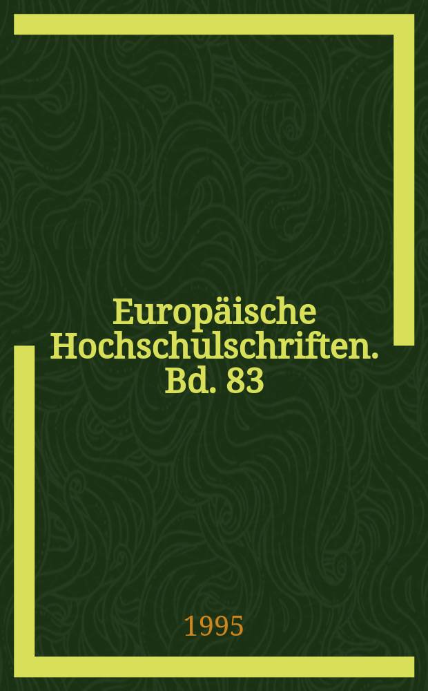 Europäische Hochschulschriften. Bd. 83 : Verfahren der Gedichtübersetzung