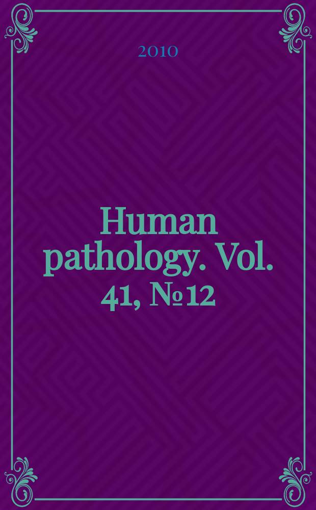 Human pathology. Vol. 41, № 12