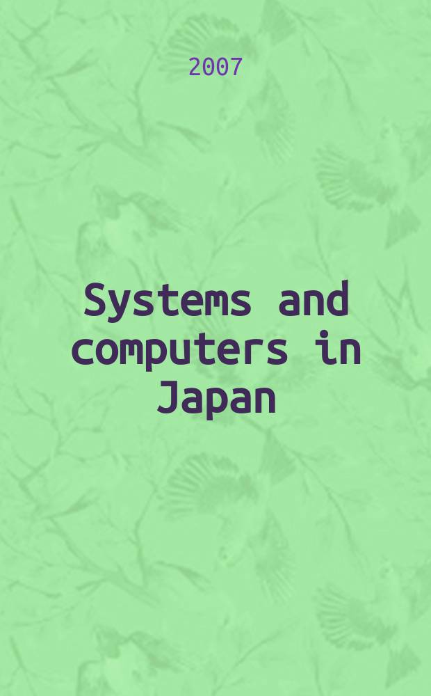 Systems and computers in Japan : Formerly Systems. Computers. Controls. Vol. 38, № 7