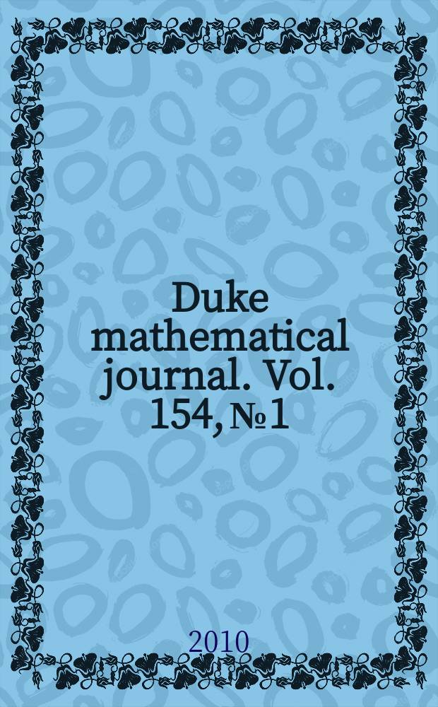 Duke mathematical journal. Vol. 154, № 1