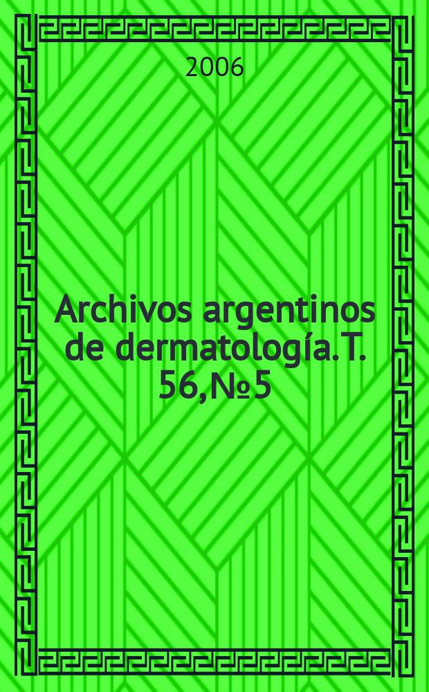 Archivos argentinos de dermatología. T. 56, № 5