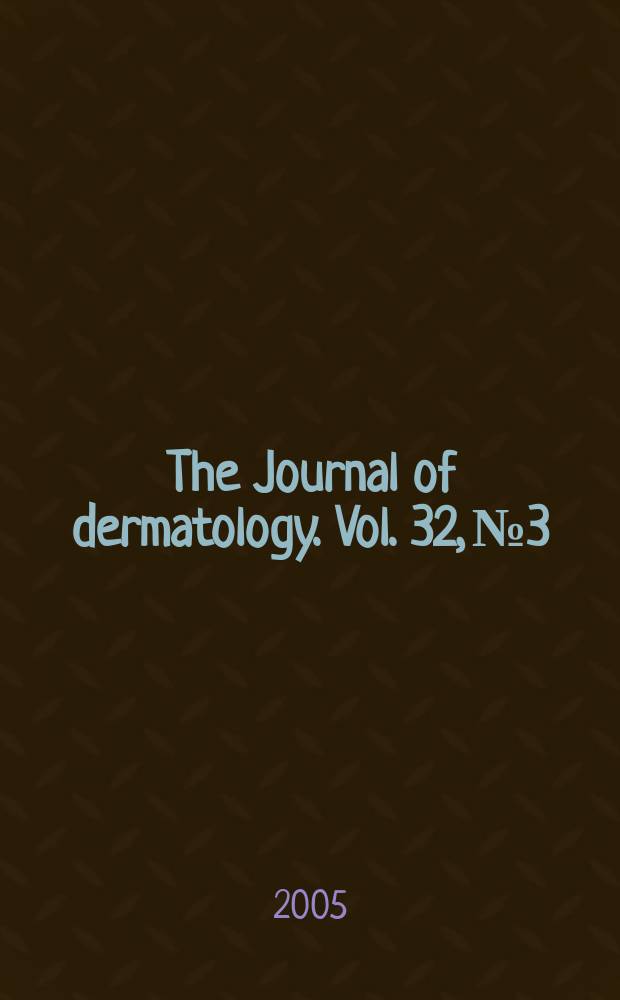 The Journal of dermatology. Vol. 32, № 3