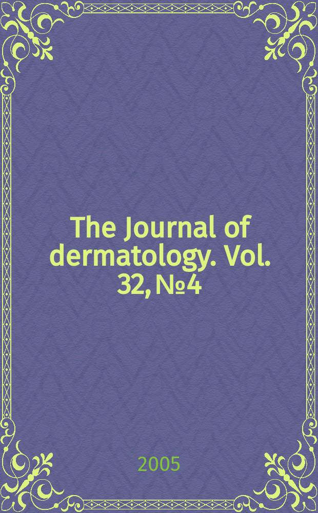 The Journal of dermatology. Vol. 32, № 4
