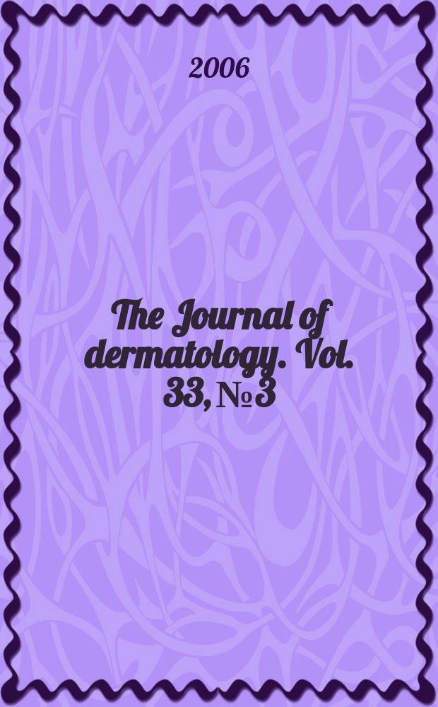 The Journal of dermatology. Vol. 33, № 3