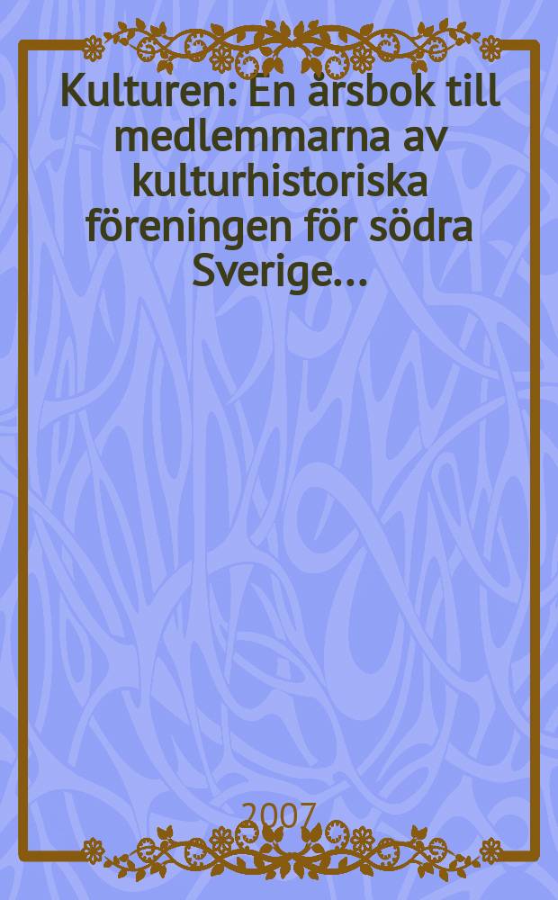 Kulturen : En årsbok till medlemmarna av kulturhistoriska föreningen för södra Sverige .. : Sexuellt