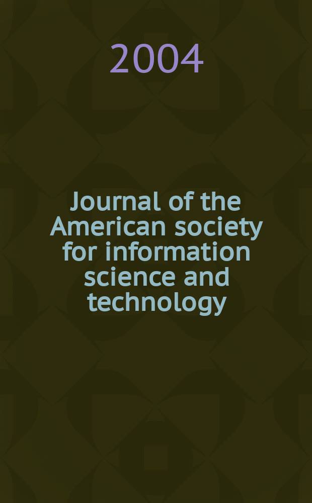 Journal of the American society for information science and technology : JASIST. Vol.55, № 12