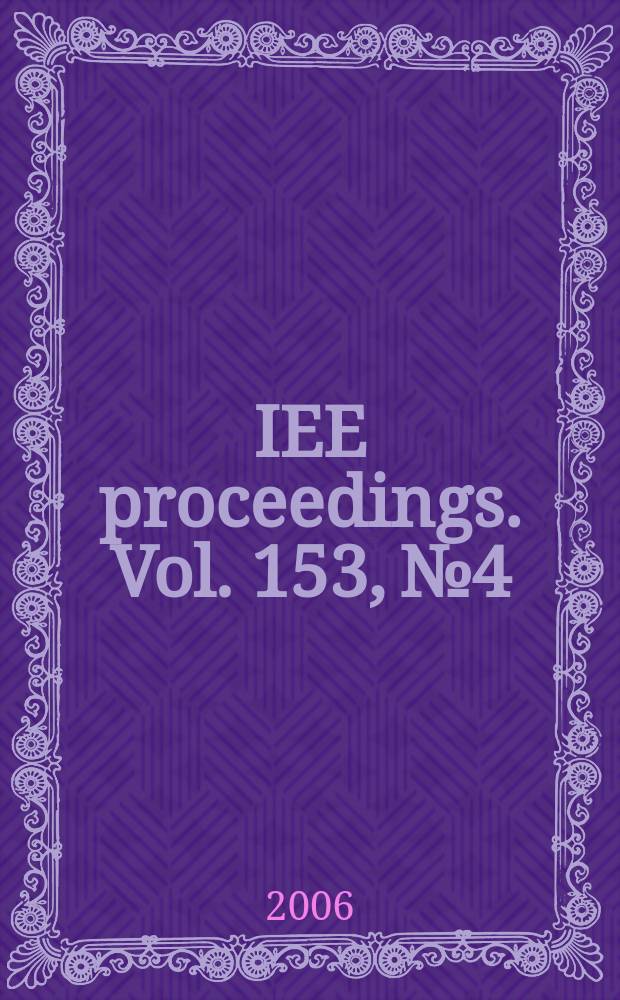 IEE proceedings. Vol. 153, № 4