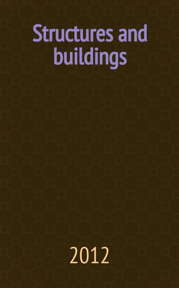 Structures and buildings : Proc. of the Institution of civil engineers. Vol. 165, iss. 9