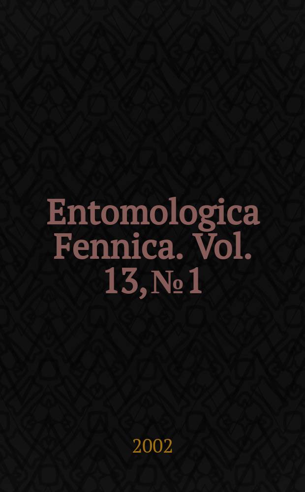 Entomologica Fennica. Vol. 13, № 1