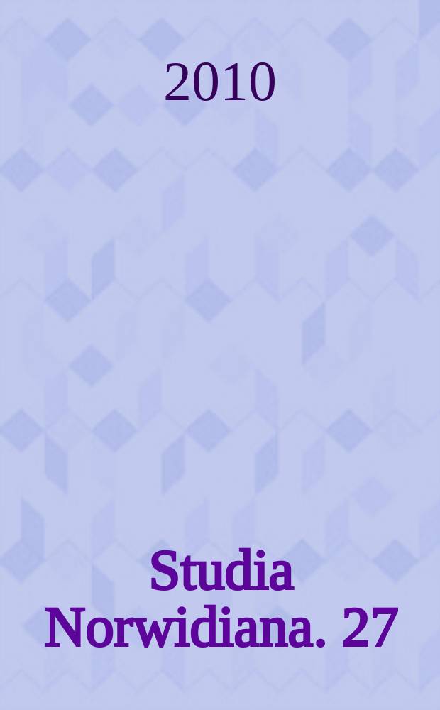 Studia Norwidiana. 27/28 : 2009/2010