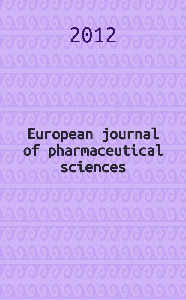 European journal of pharmaceutical sciences : official journal of the European federation for pharmaceutical sciences. Vol. 47, № 3