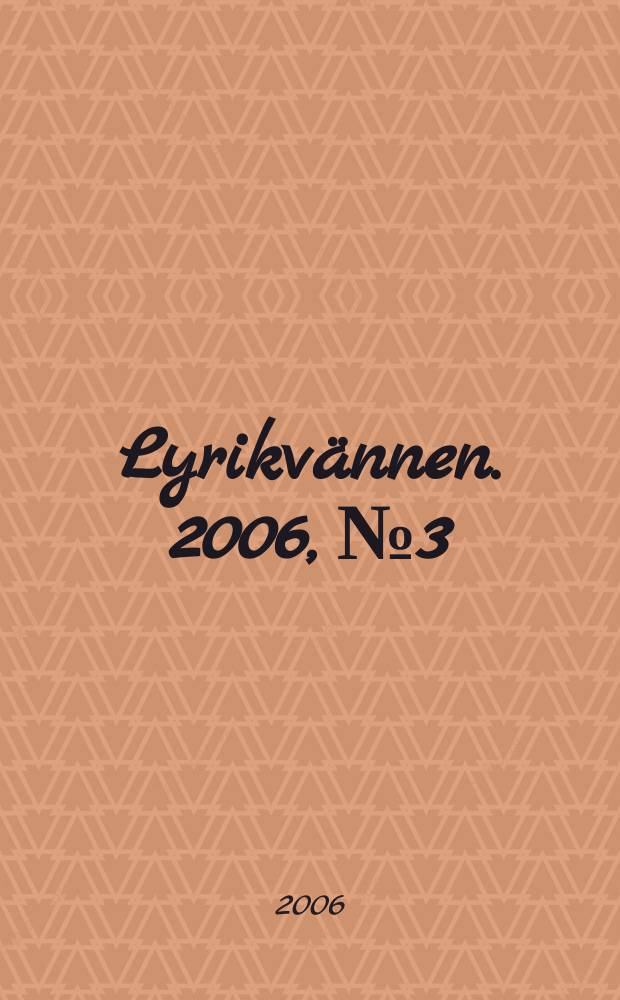 Lyrikvännen. 2006, №3/4