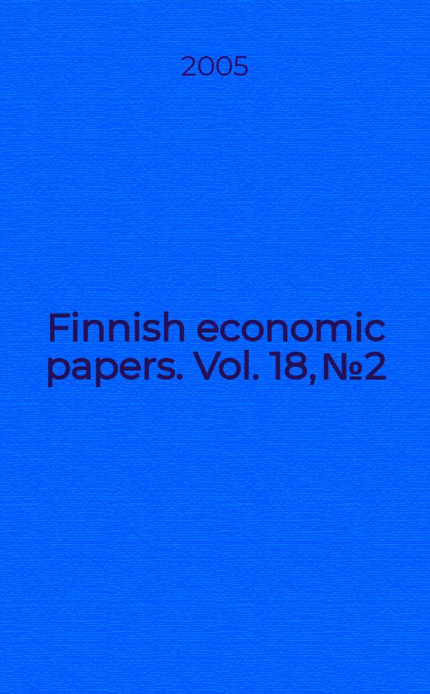 Finnish economic papers. Vol. 18, № 2