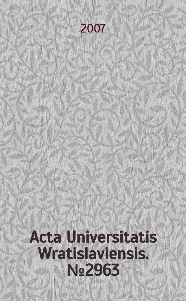 Acta Universitatis Wratislaviensis. № 2963 : Multikulturalizm w sferze mediów = Культурное многообразие в сфере средств массовой информации