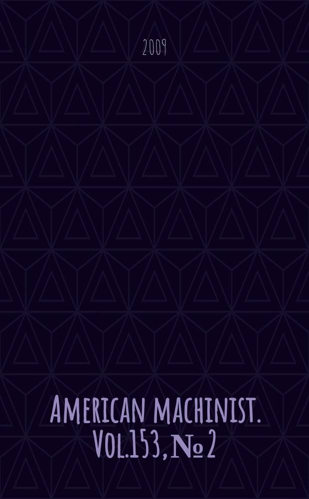 American machinist. Vol.153, № 2