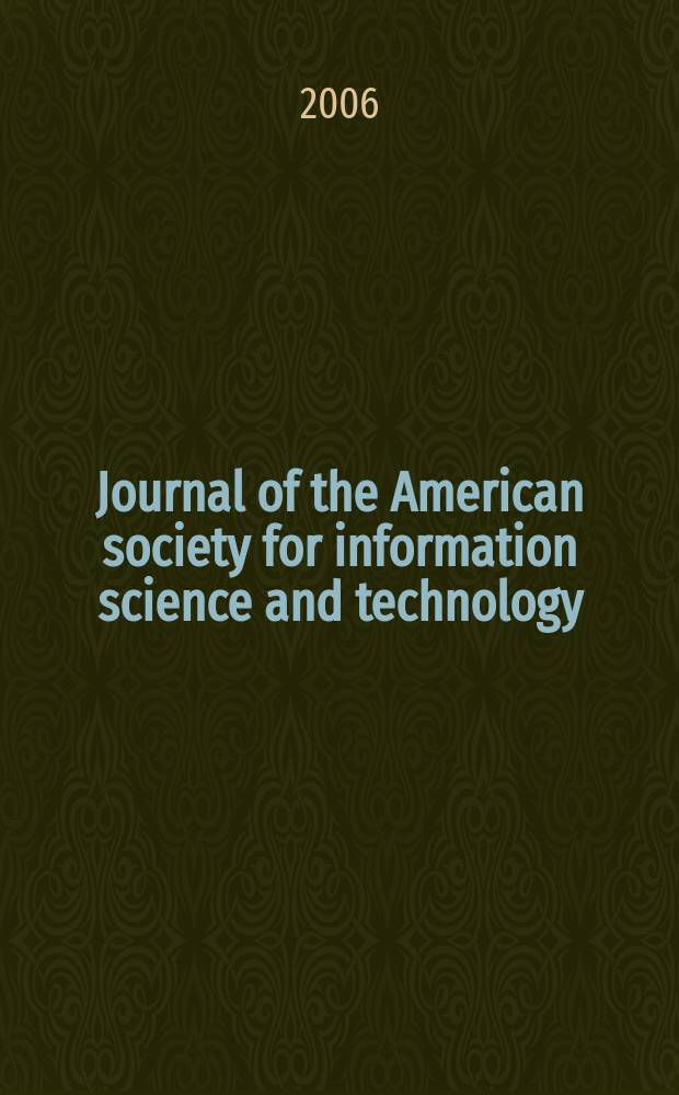 Journal of the American society for information science and technology : JASIST. Vol.57, № 12