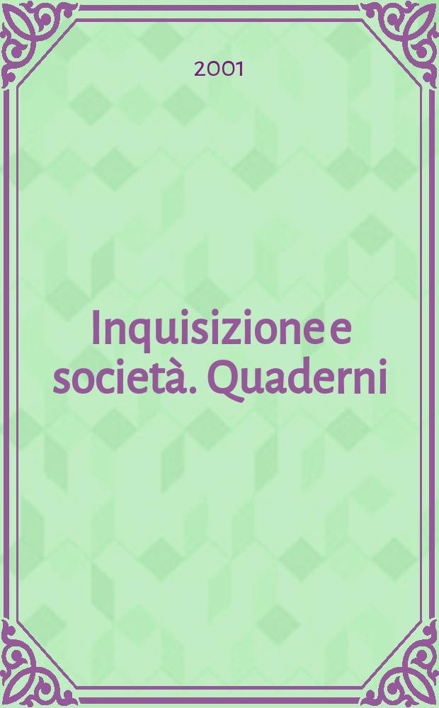 Inquisizione e società. Quaderni