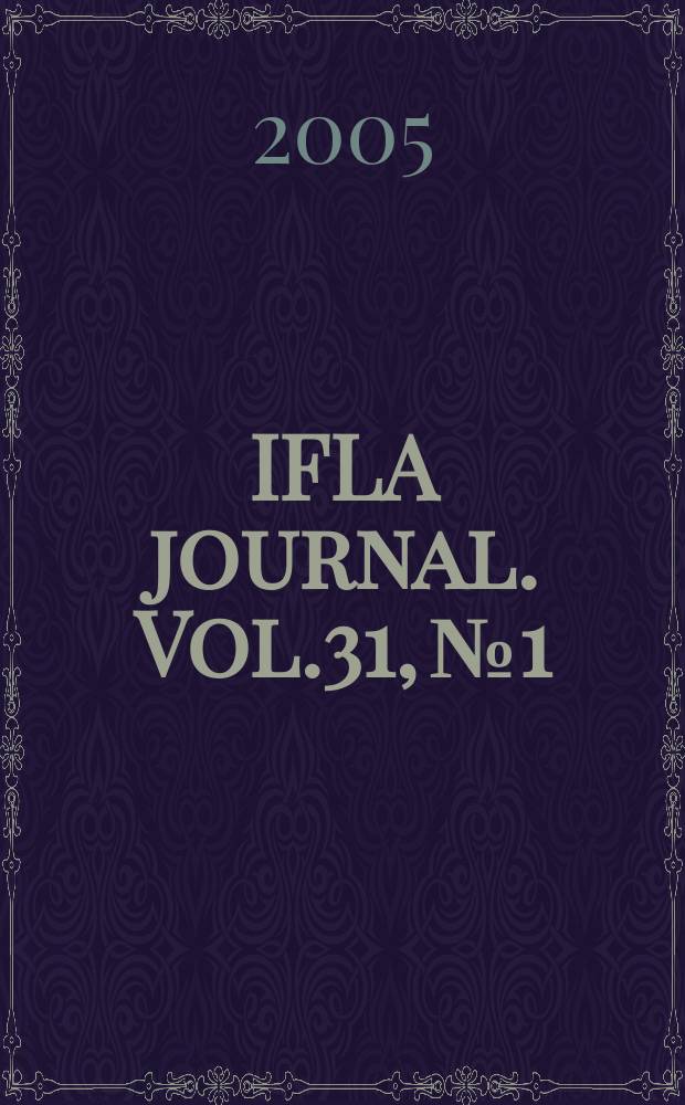 IFLA journal. Vol.31, № 1