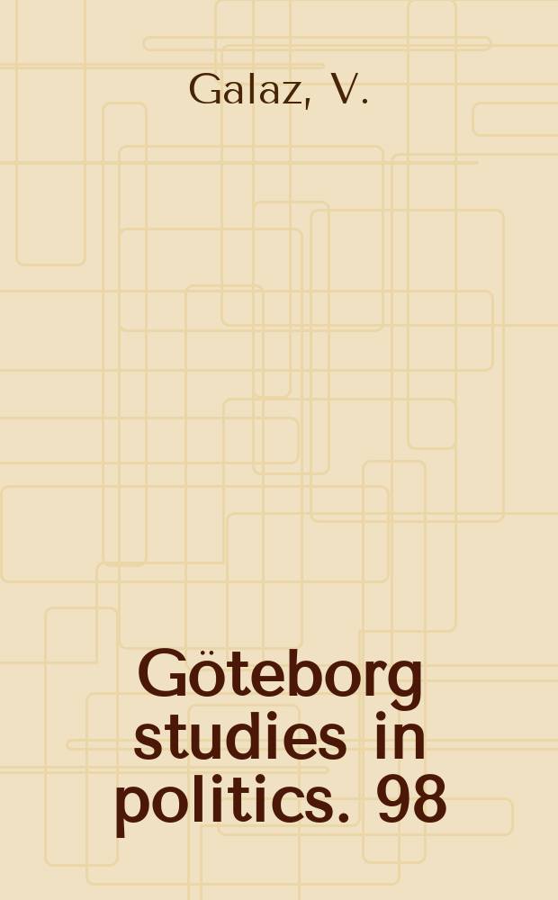 Göteborg studies in politics. 98 : Power in the commons