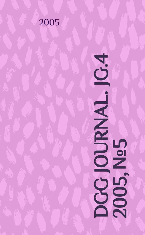 DGG journal. Jg.4 2005, №5