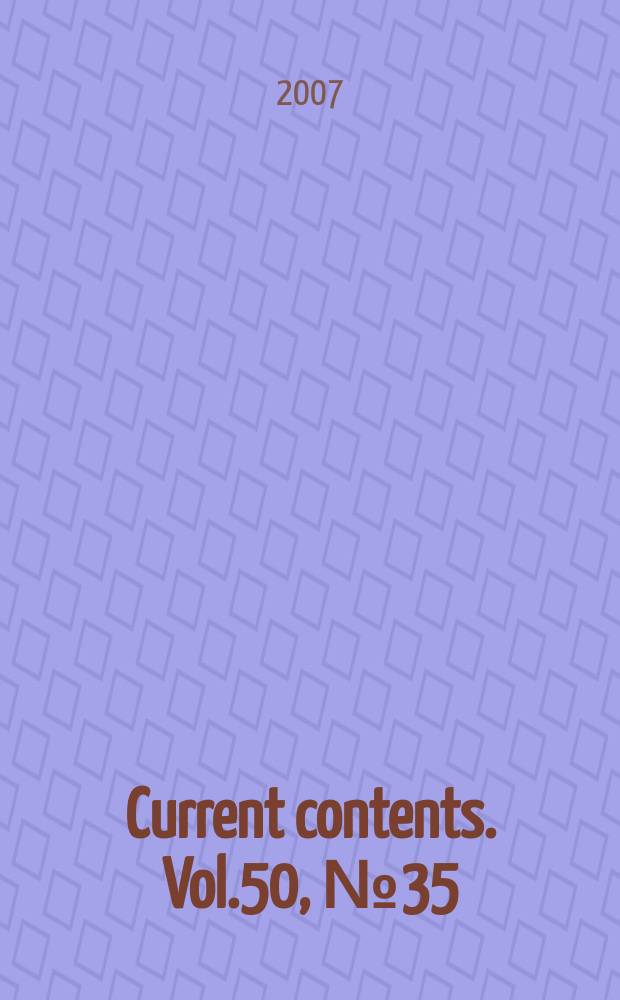 Current contents. Vol.50, №35