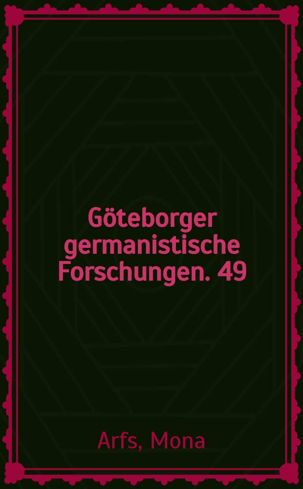 Göteborger germanistische Forschungen. 49 : Rood of groen? = Красный или зеленый?