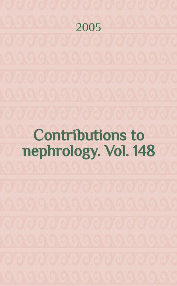 Contributions to nephrology. Vol. 148 : Cellular stress responses in renal diseases