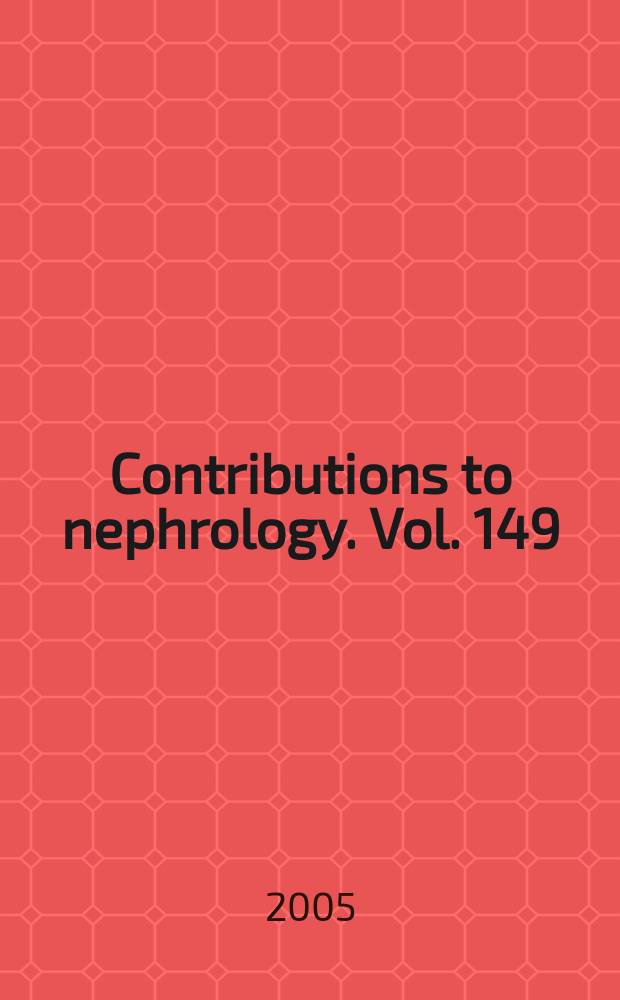Contributions to nephrology. Vol. 149 : Cardiovascular disorders in hemodialysis