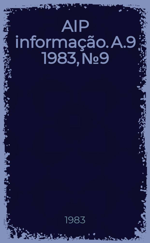 AIP informação. A.9 1983, № 9