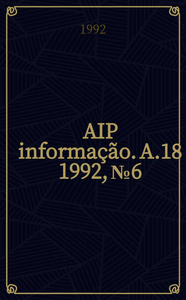 AIP informação. A.18 1992, № 6
