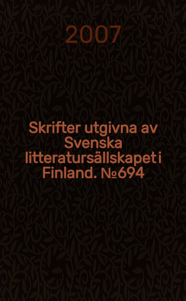 Skrifter utgivna av Svenska litteratursällskapet i Finland. № 694 : Urbana odysséer = Город приключений