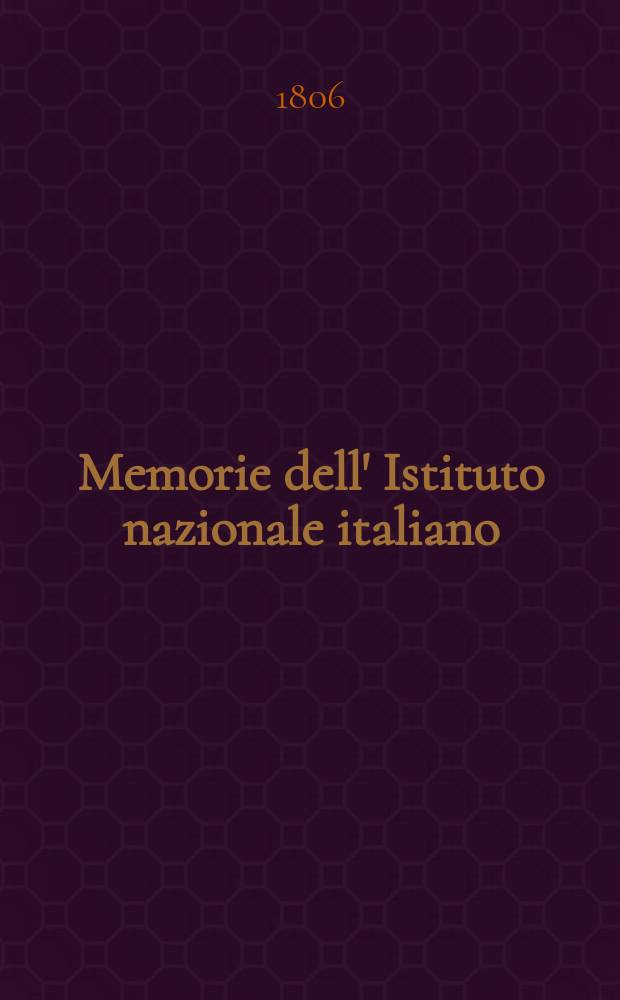 Memorie dell' Istituto nazionale italiano