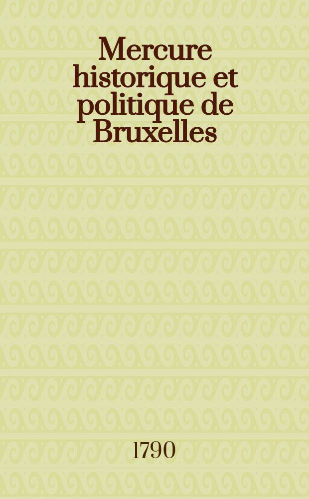 Mercure historique et politique de Bruxelles