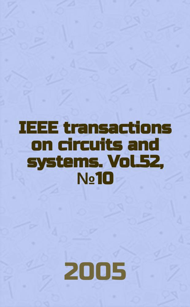 IEEE transactions on circuits and systems. Vol.52, №10