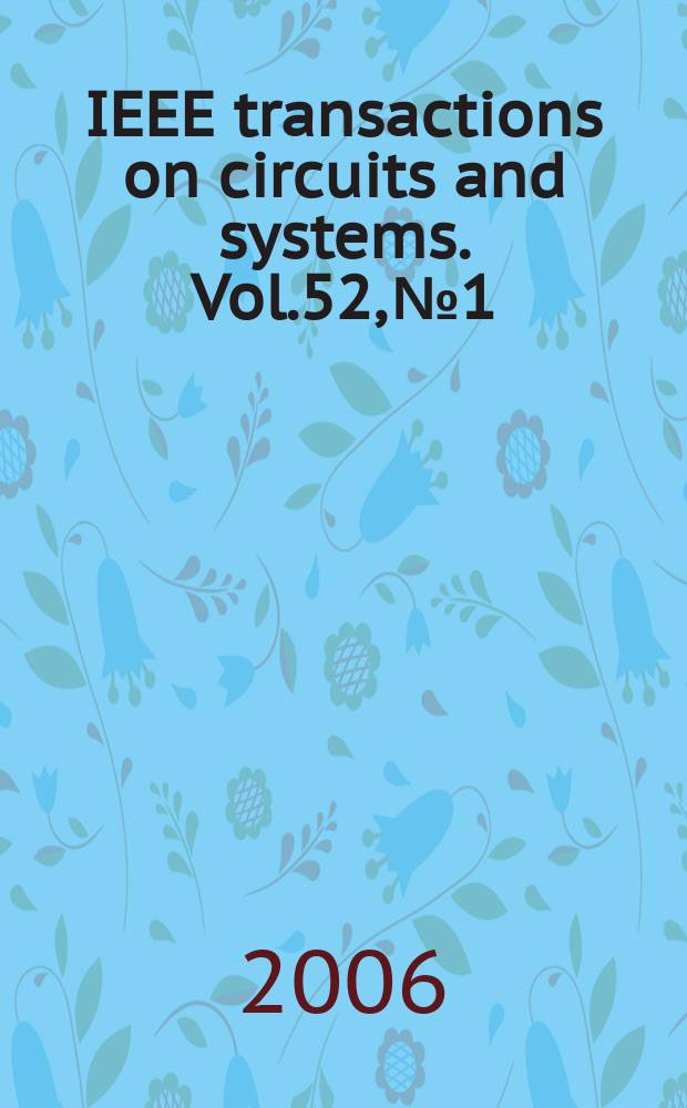 IEEE transactions on circuits and systems. Vol.52, №1