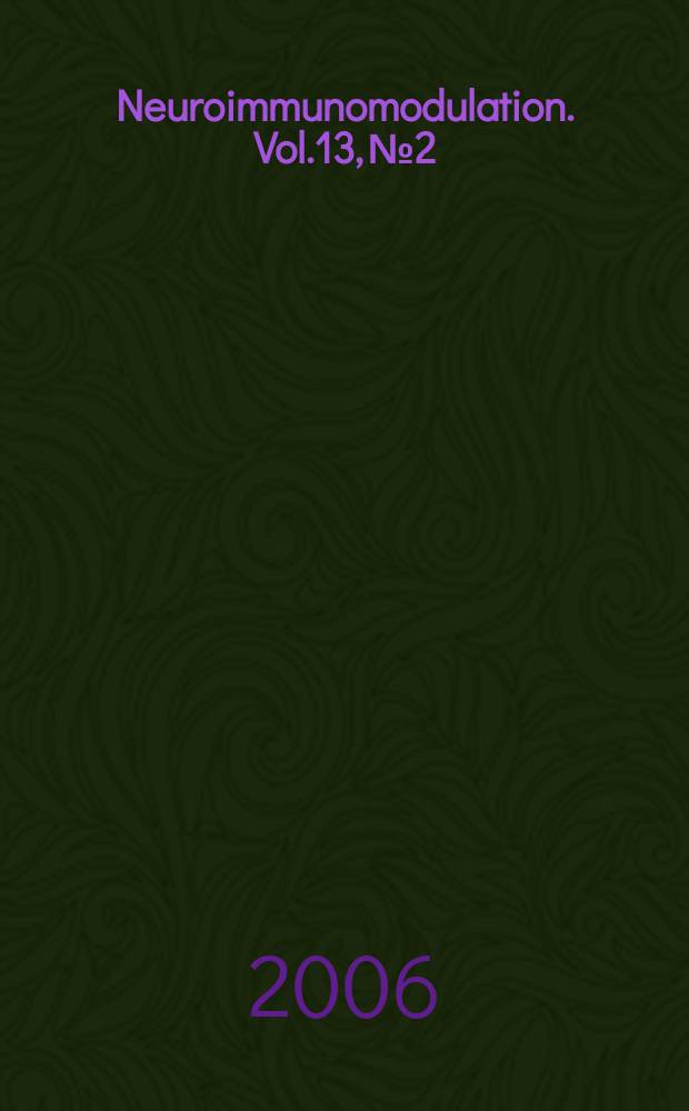 Neuroimmunomodulation. Vol.13, №2