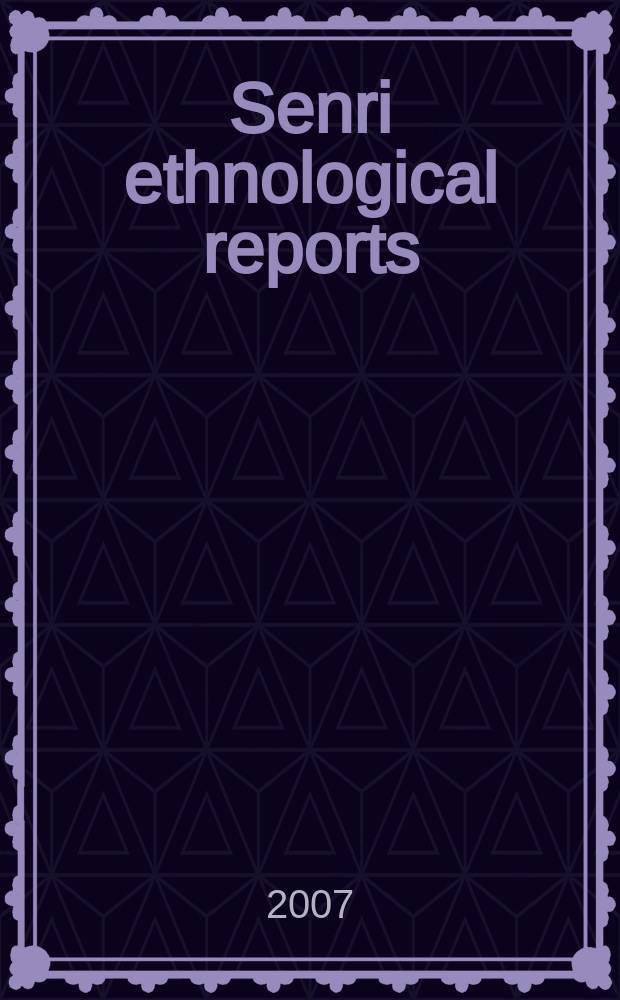 Senri ethnological reports