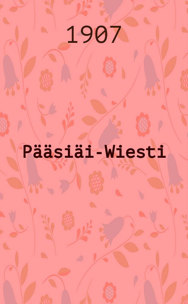 Pääsiäis- Wiesti
