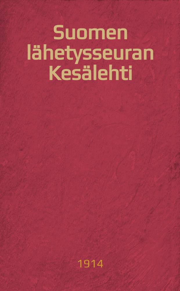 Suomen lähetysseuran Kesälehti