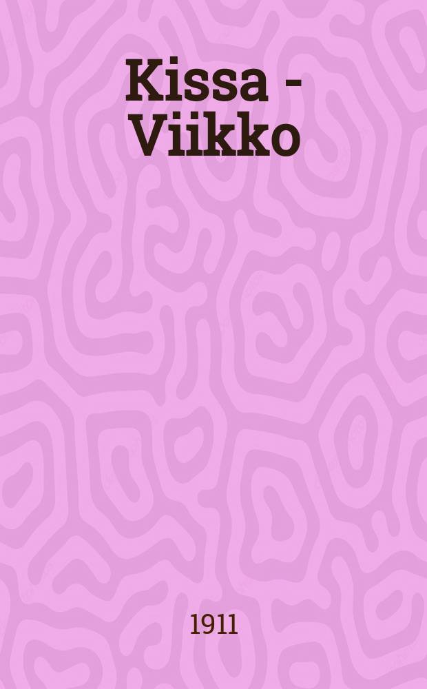 Kissa - Viikko