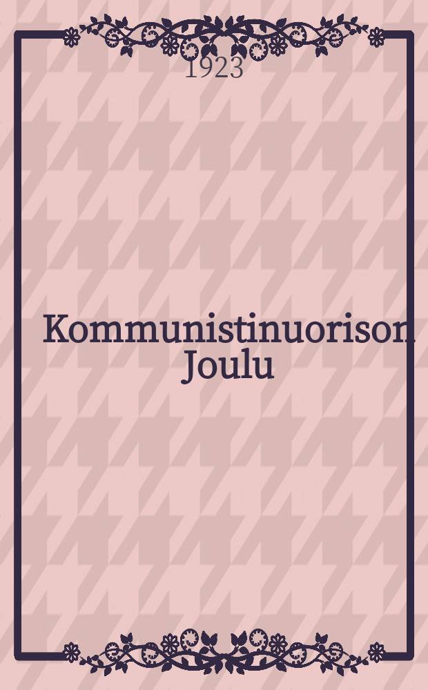 Kommunistinuorison Joulu