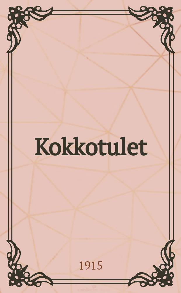 Kokkotulet