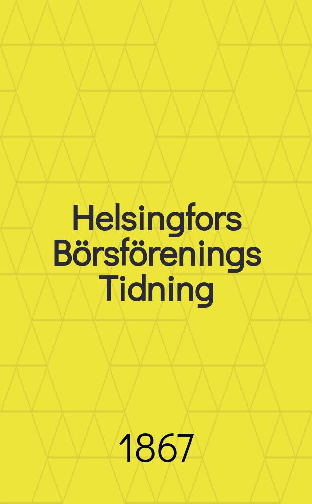Helsingfors Börsförenings Tidning