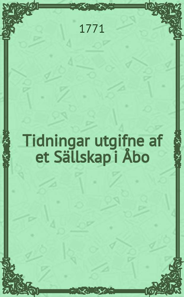 Tidningar utgifne af et Sällskap i Åbo