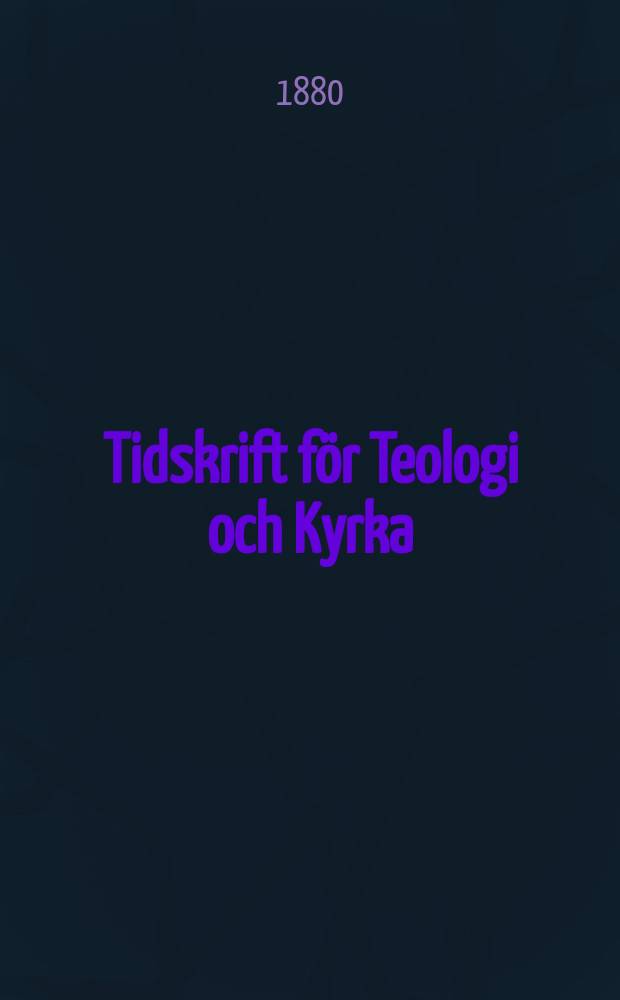 Tidskrift för Teologi och Kyrka