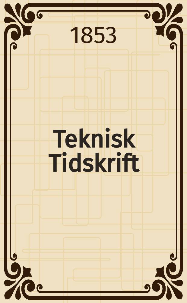 Teknisk Tidskrift