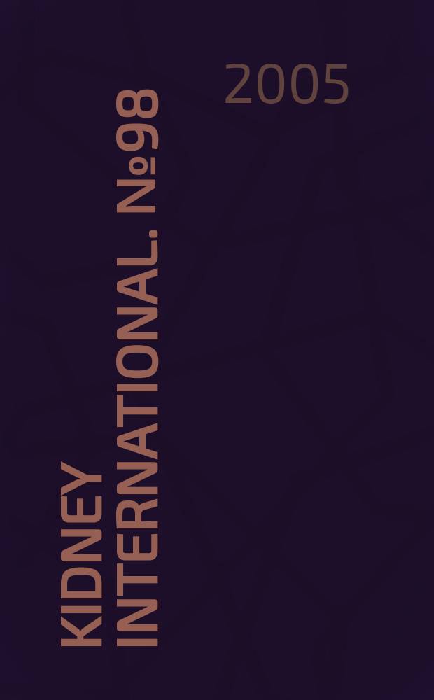 Kidney international. №98 : Prevention of renal disease in the energing world: toward global health equity, Bellagio conference (2004). Bellagio...
