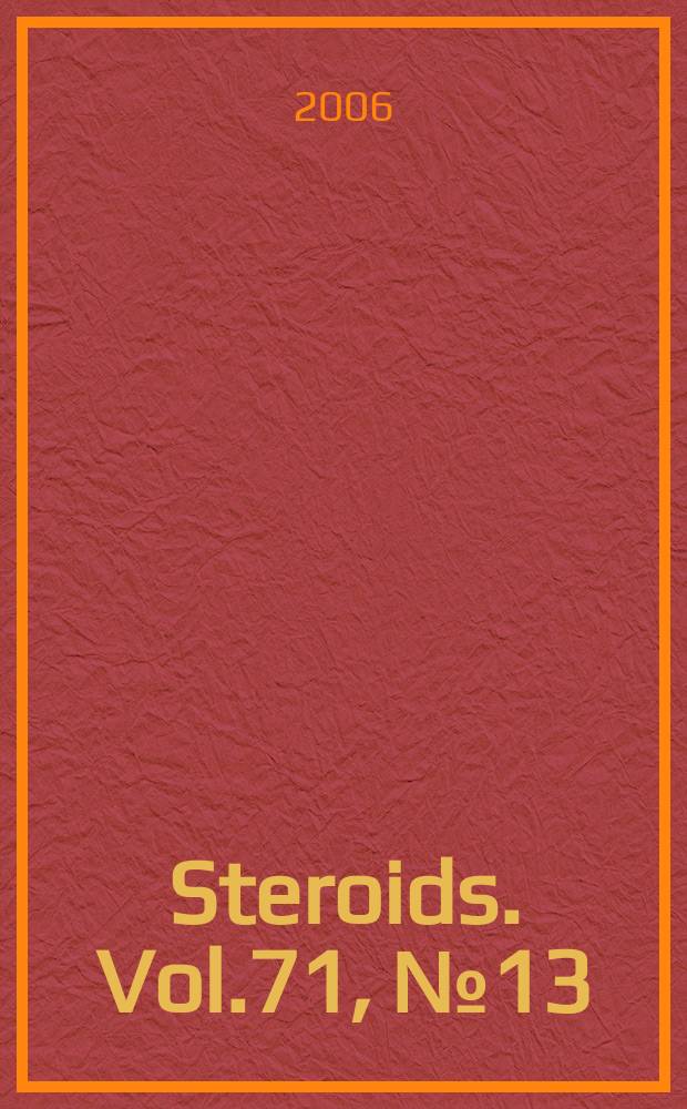 Steroids. Vol.71, № 13/14