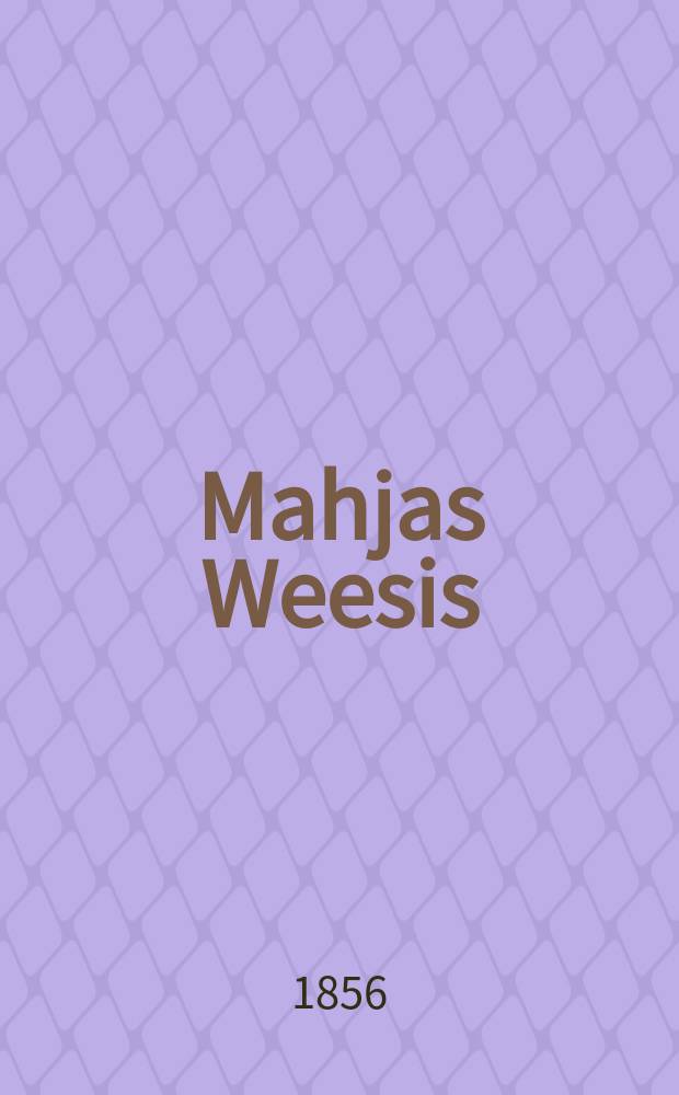 Mahjas Weesis